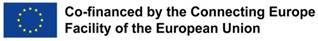 Co-financed by the Connecting Europe Facility of the European Union